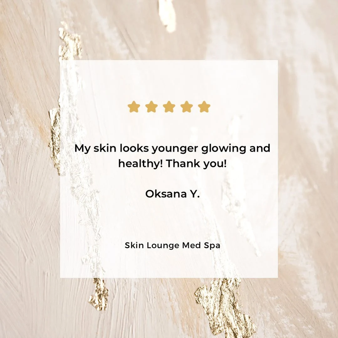 nn Five star review for Skin Lounge Med Spa.
